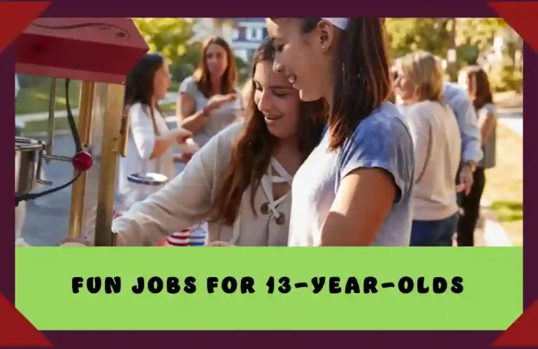 20+ Easy Jobs For 13 Years Old To Make Money in 2025