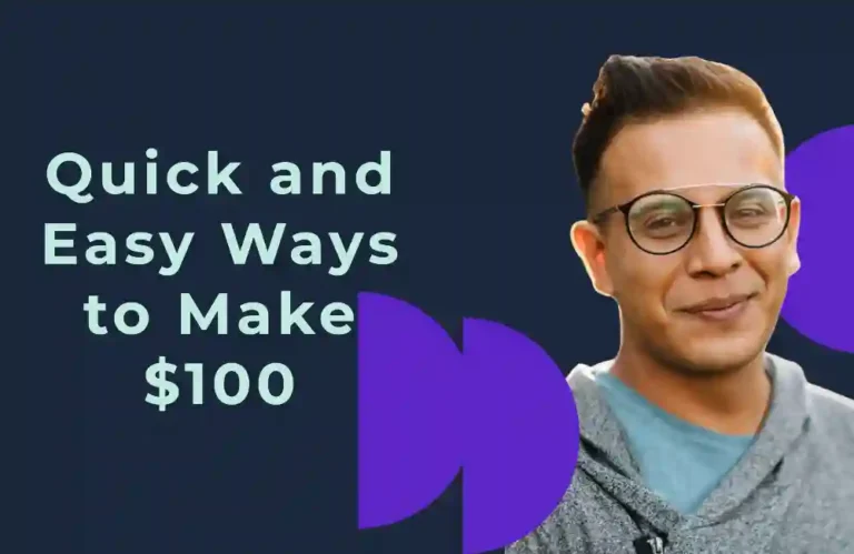 Make $100 Fast: 17 Proven and Easy Ways in 2025